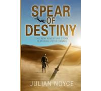The Spear of Destiny: 2 (Peter Dennis)
