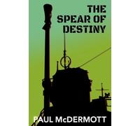 The Spear of Destiny