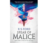 The Spear of Malice