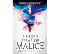 The Spear of Malice: (War of the Archons 3)