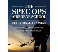 The Spec Ops Airborne School: Devotional Training