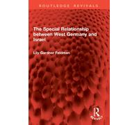 The Special Relationship between West Germany and Israel
