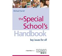 The Special School's Handbook: Key Issues for All (nasen spotlight)