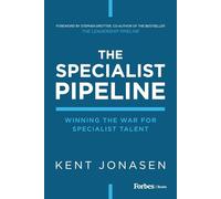 The Specialist Pipeline: Winning the War for Specialist Talent