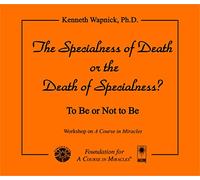 The Specialness of Death or the Death of Specialness: To Be or Not to Be
