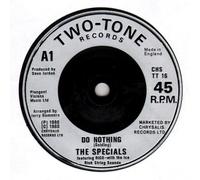 The Specials - THE SPECIALS, do nothing, B side maggie's farm, CHS TT 16, 7" single