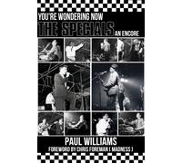 The Specials : You're Wondering Now An Encore