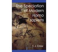 The Speciation of Modern Homo Sapiens: 106 (Proceedings of the British Academy)