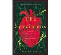 The Specimens : A bold retelling of Burke and Hare’s crimes from the women closest to the gruesome truth