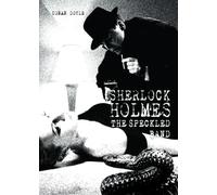 The Speckled Band (Easy Read Sherlock Holmes): Easy-To-Read