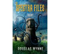 The SPECTRA Files Trilogy Omnibus