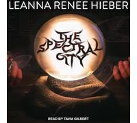 The Spectral City (The Spectral City Novels)