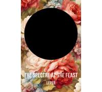 The Spectre at the Feast