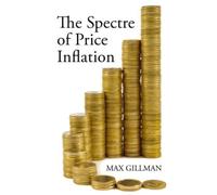 The Spectre of Price Inflation