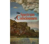The Spectrum of Consciousness