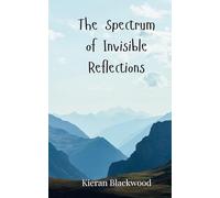 The Spectrum of Invisible Reflections