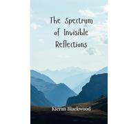The Spectrum of Invisible Reflections
