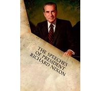 The Speeches of President Richard Nixon