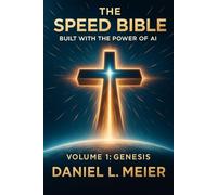 The Speed Bible Volume 1: Genesis
