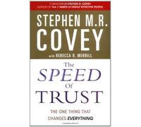 The Speed of Trust by Stephen M.R. Covey (2006-08-01)