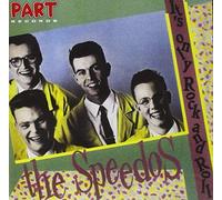 The Speedos - The Speedos: It's Only Rock And Roll