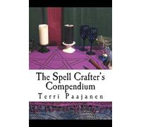 The Spell Crafter's Compendium