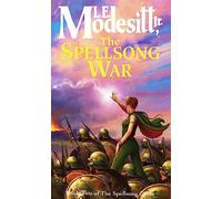 The Spellsong War: Book Two: The Spellsong Cycle