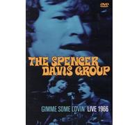 The Spencer Davis Group: Gimme Some Lovin' [DVD]