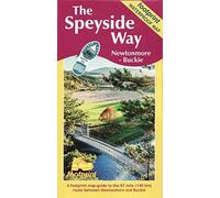 The Speyside Way : Newtonmore - Buckie