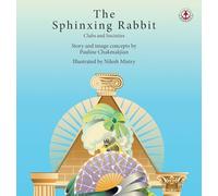 The Sphinxing Rabbit 3: Clubs and societies (The Sphinxing Rabbit: Clubs and Societies)