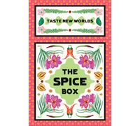 The Spice Box : Taste New Worlds