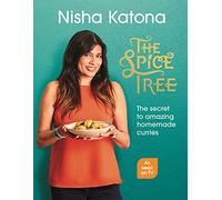 The Spice Tree: The secret to amazing homemade curries