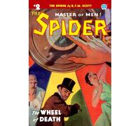 The Spider #2 : The Wheel of Death