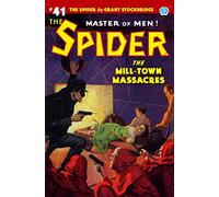 The Spider #41: The Mill-Town Massacres