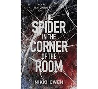 The Spider in the Corner of the Room