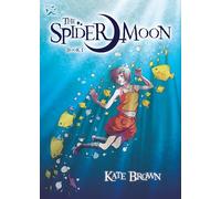 The Spider Moon: Book 1 (DFC Library)
