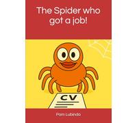 The Spider who got a job!