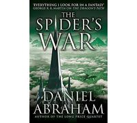 The Spider's War: Book Five of the Dagger and the Coin (Dagger and the Coin)