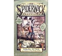 THE SPIDERWICK CHRONICLES: GOBLINS ATTACK SPECIAL EDITION OF THE SEEING STONE VOLUME ONE WITH EXCLUSIVE LOST CHAPTER.