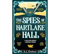The Spies of Hartlake Hall: Cluedo meets Agatha Christie in this Immersive WW1 Espionage Thriller: 2 (Patrick Gallagher, 2)