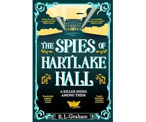 The Spies of Hartlake Hall: Cluedo meets Agatha Christie in this Immersive WW1 Espionage Thriller: 2 (Patrick Gallagher, 2)
