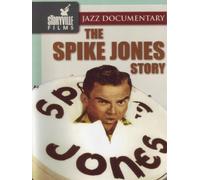 The Spike Jones Story [DVD] [2008]