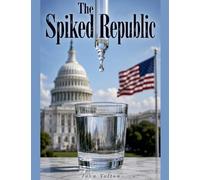 The Spiked Republic