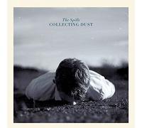 The Spills - Collecting Dust [VINYL]