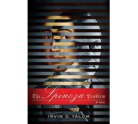 The Spinoza Problem: A Novel