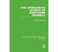 The Spinozistic Ethics of Bertrand Russell