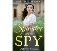 The Spinster and the Spy (Mischief Makers)