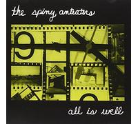The Spiny Anteaters - All is Well
