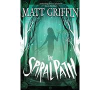 The Spiral Path: Book 3 in The Ayla Trilogy