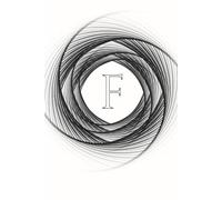 The Spiral Within: A Year of Daily Discovery F Monogram Initial Journal